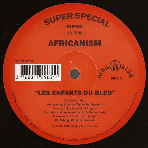 Africanism, Soha - Les Enfants Du Bled