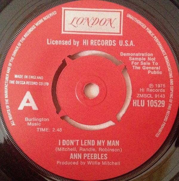 Ann Peebles - I Don't Lend My Man / I Needed Somebody
