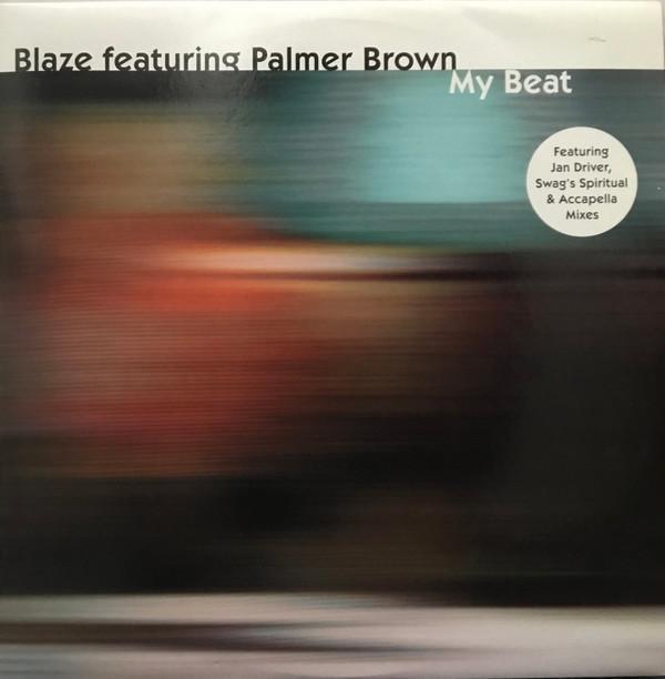Blaze - My Beat