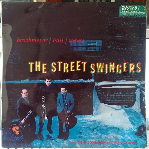 Bob Brookmeyer, Jim Hall, Jimmy Raney - Street Swingers