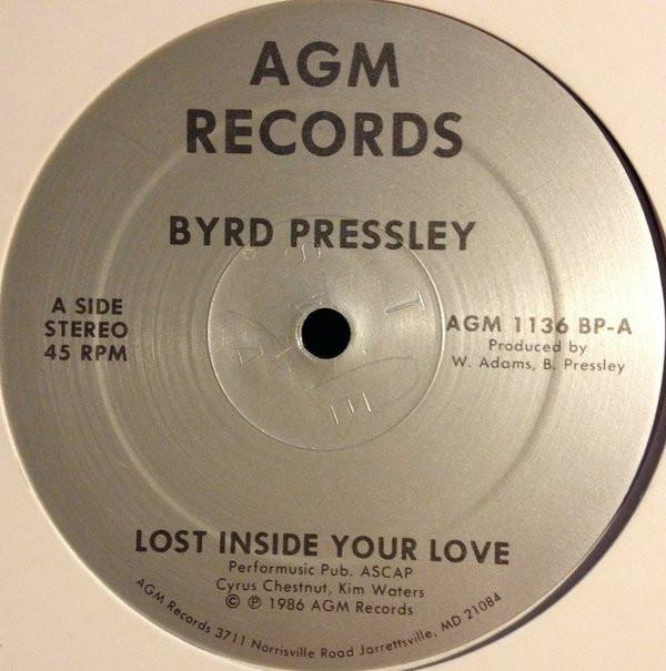 Byrd Pressley - Lost Inside Your Love