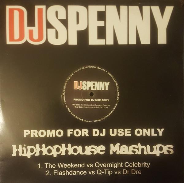 DJ Spenny - HipHopHouse Mashups