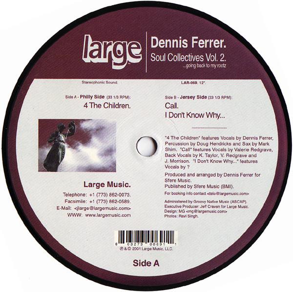 Dennis Ferrer - Soul Collectives Vol. 2 (...Going Back To My Rootz)