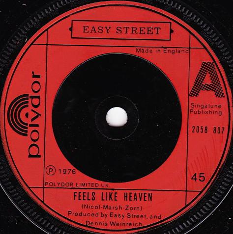 Easy Street  - Feels Like Heaven