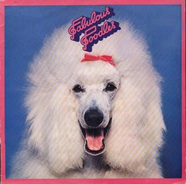 Fabulous Poodles - Fabulous Poodles