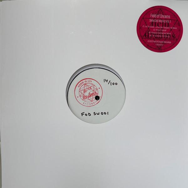 Field Of Dreams - Selected Works Vol. 1