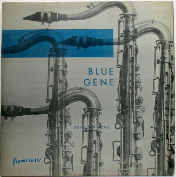 Gene Ammons' All Stars - Blue Gene