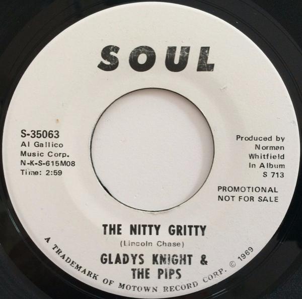 Gladys Knight And The Pips - The Nitty Gritty