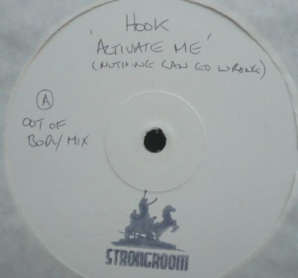 Hook  - Activate Me (Nothing Can Go Wrong)