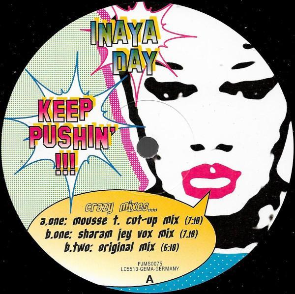 Inaya Day - Keep Pushin'