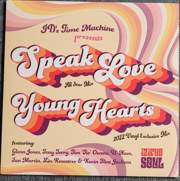 J.D's Time Machine - Speak Love /Young Hearts