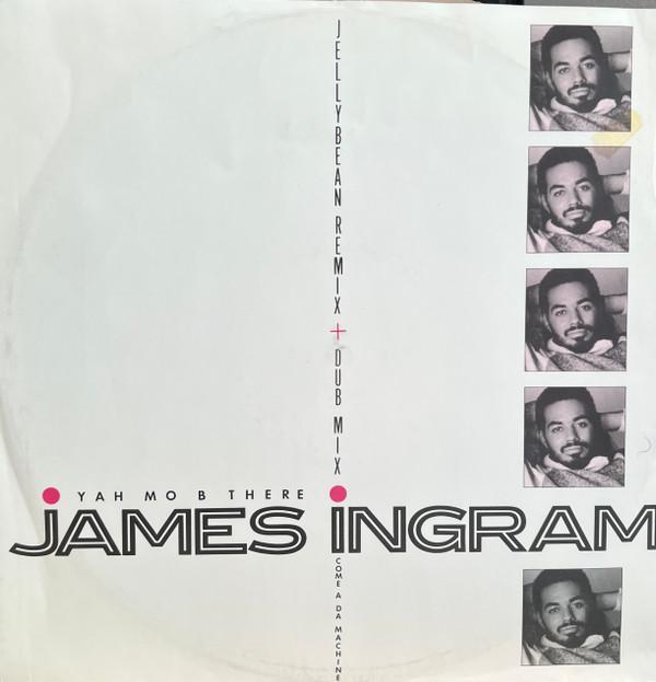 James Ingram - Yah Mo B There