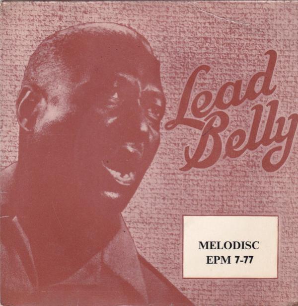 Leadbelly - The Music Of Huddie Ledbetter