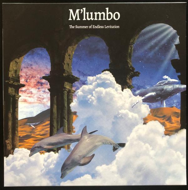 M'Lumbo - The Summer Of Endless Levitation