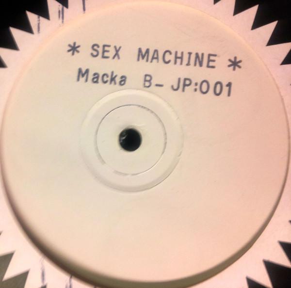 Macka B - Sex Machine