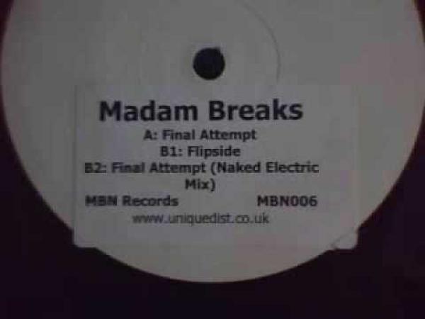 Madam Breaks - Final Attempt