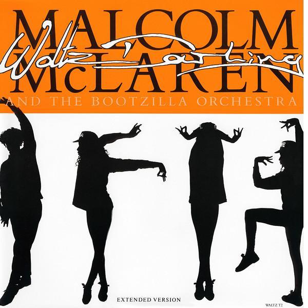 Malcolm McLaren And The Bootzilla Orchestra - Waltz Darling