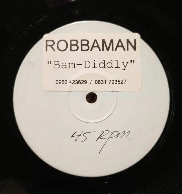 Manna, Robbaman - Bam Diddly