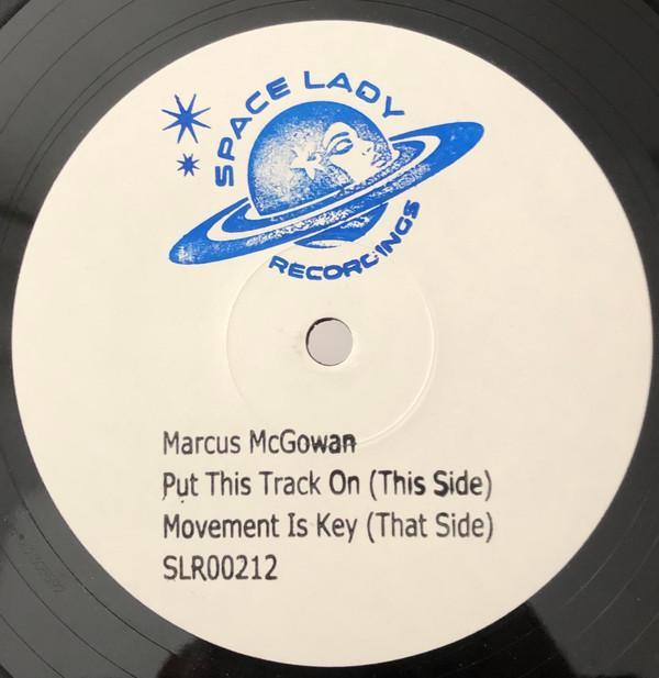 Marcus McGowan - Put This Track On