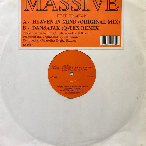 Massive, Tracy B - Heaven In Mind / Dansatak