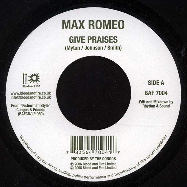 Max Romeo, Prince Jazzbo - Give Praises / Live Good Today