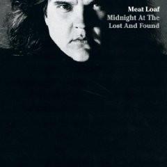 Meat Loaf - Midnight At The Lost And Found