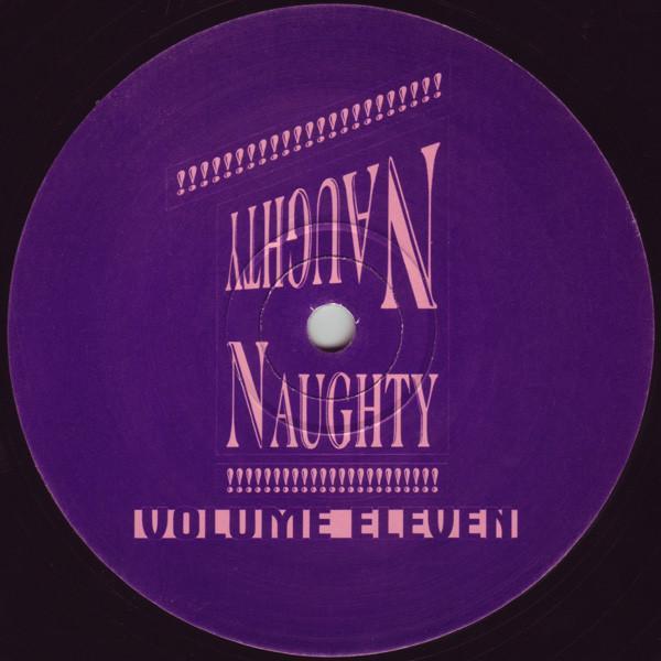 Naughty Naughty - Volume Eleven