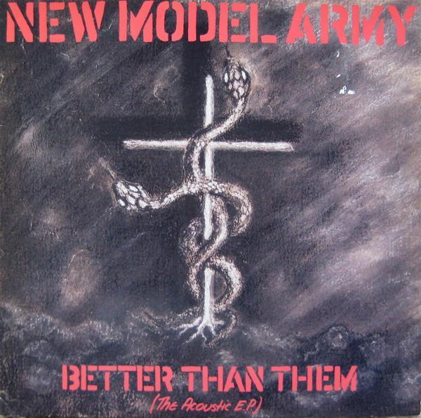 New Model Army - Better Than Them (The Acoustic E.P.)