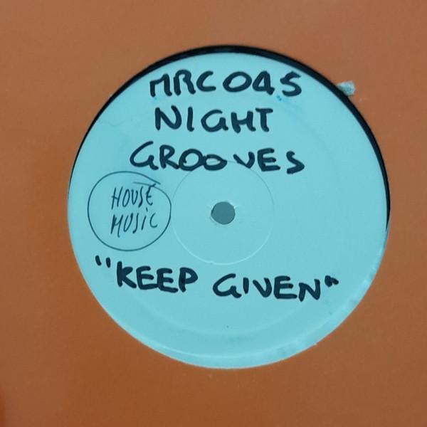 Night Grooves - Keep Given