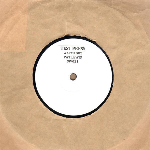 Pat Lewis - Watch Out