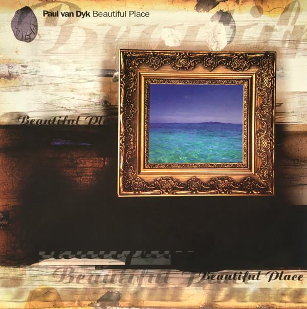 Paul van Dyk - Beautiful Place