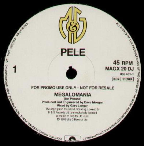 Pele (6) - Megalomania