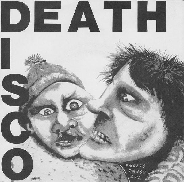 Public Image Limited - Death Disco