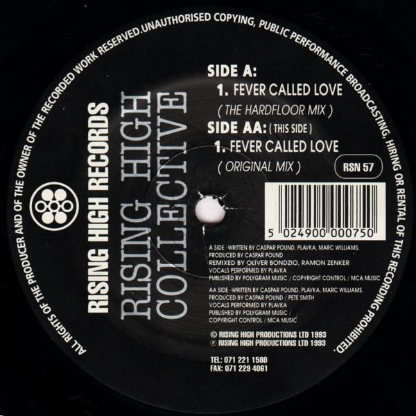 Rising High Collective - Fever Called Love