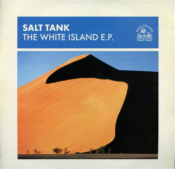 Salt Tank - The White Island E.P.