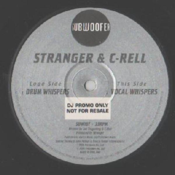 Stranger, C-Rell - Drum Whispers