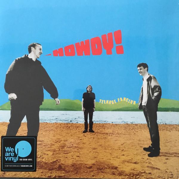 Teenage Fanclub - Howdy!