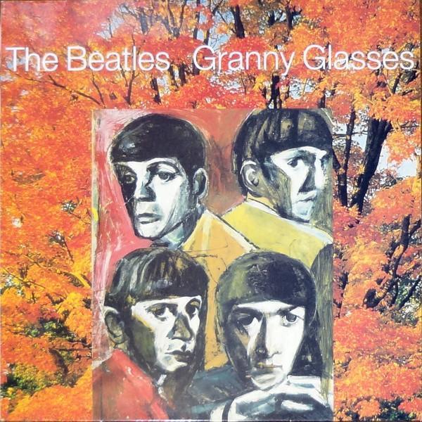 The Beatles - Granny Glasses