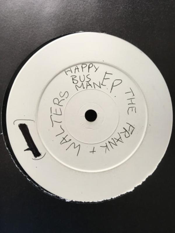 The Frank And Walters - Happy Busman E.P.