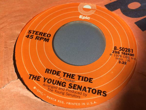 The Young Senators - Ride The Tide / Ride The Tide (Part II)