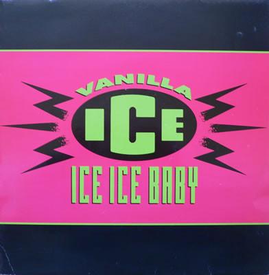 Vanilla Ice - Ice Ice Baby