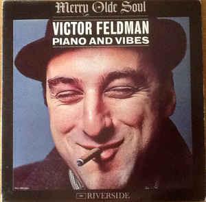 Victor Feldman - Merry Olde Soul