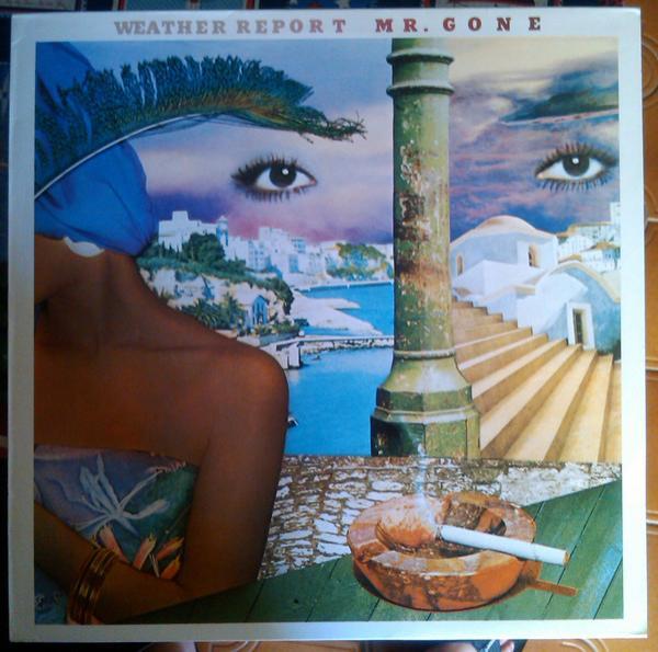 Weather Report - Mr. Gone