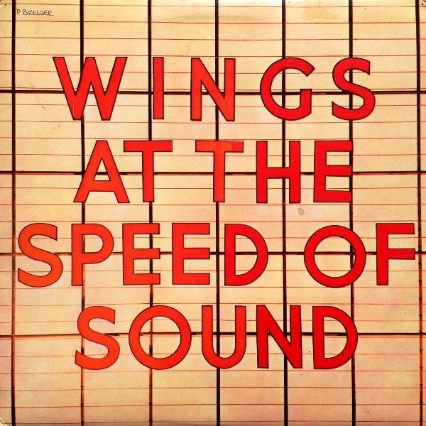 Wings  - Wings At The Speed Of Sound