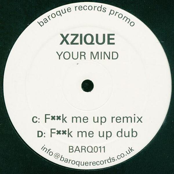 Xzique - Your Mind